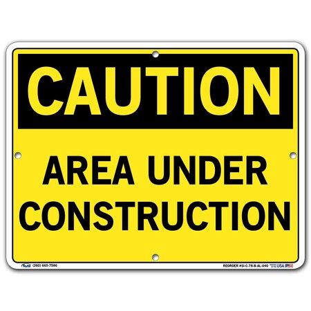 Vestil Aluminum Sign, 9-1/2" Height, 12-1/2" Width, Aluminum, Rectangle, English SI-C-78-B-AL-040